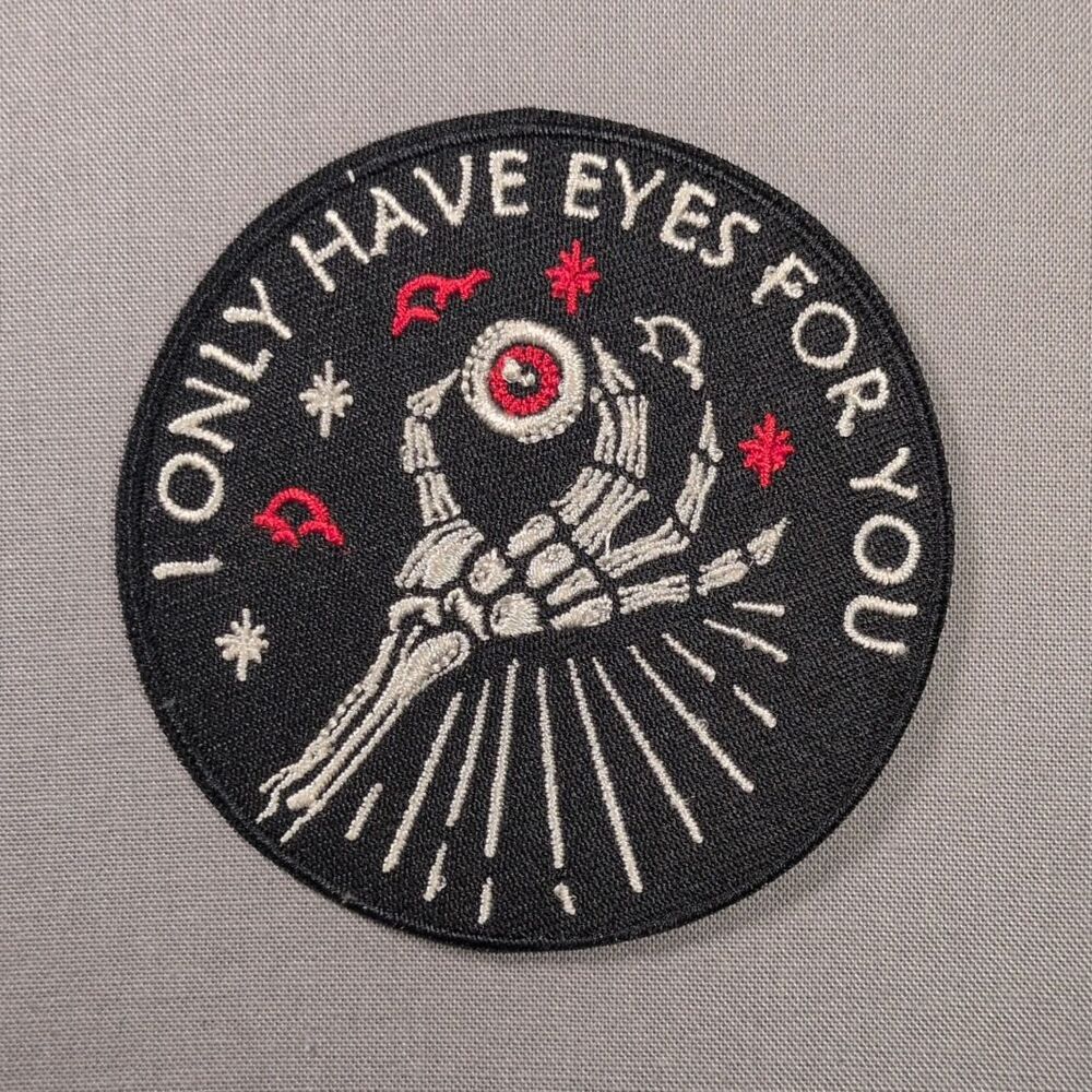 I Only Have Eyes For You Skeleton Hand Iron On Patch | Gothic Patch